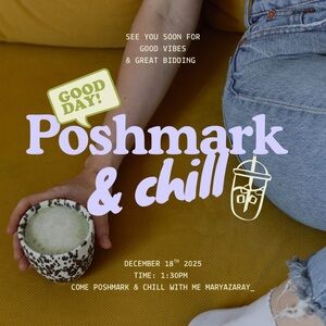 Come Poshmark & Chill